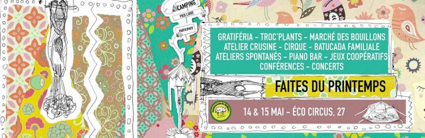 2e édtion de Faites du printemps par les Bouillons à Ecouis